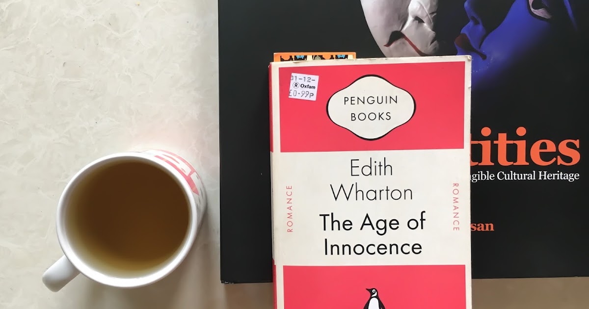 The Age Of Innocence By Edith Wharton