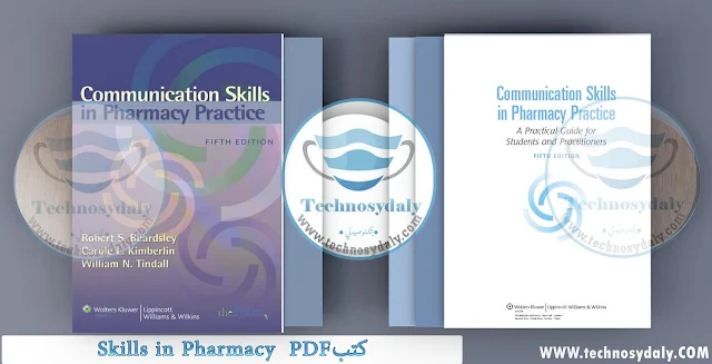 Communication Skills in Pharmacy Practice_ A Practical Guide for Students and Practitioners