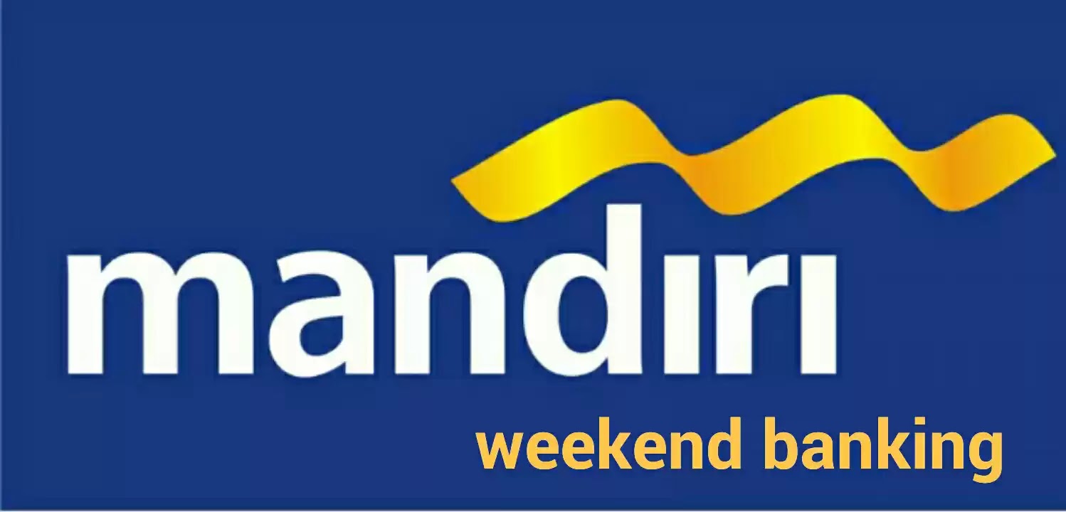 Mandiri Weekend Banking Bank Mandiri Buka Hari Sabtu Dan Minggu Transaksi Perbankan