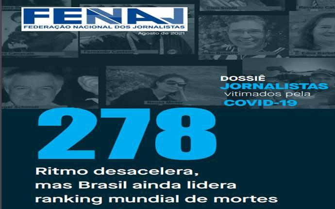 278 jornalistas mortos pela Covid-19 no país