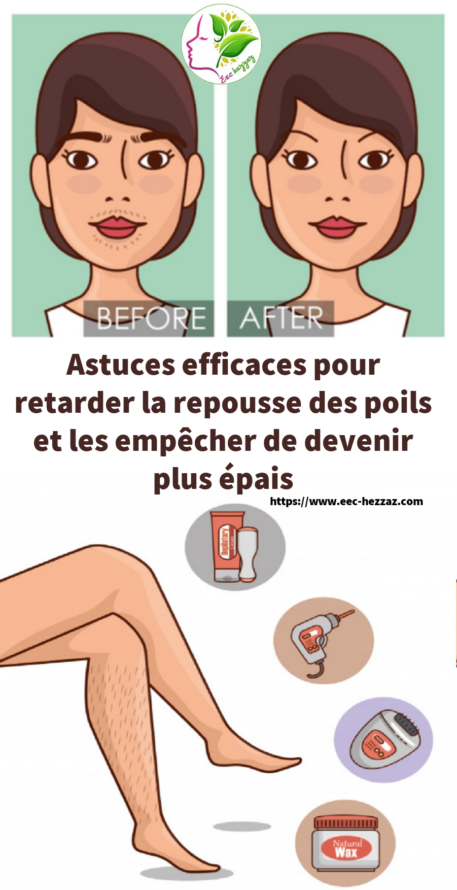 Astuces efficaces pour retarder la repousse des poils et les empêcher de devenir plus épais