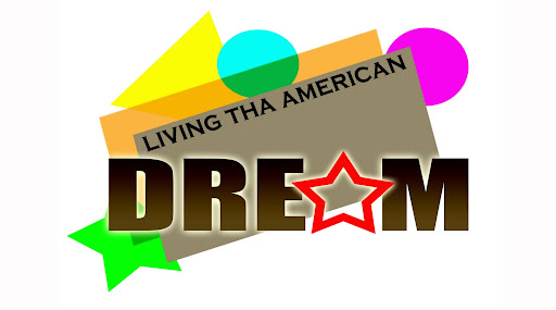 exǝ™ | LIVING THA AMERICAN DREAM 