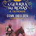 IN | "A Guerra das Rosas - Livro II - A Trindade" de Conn Iggulden