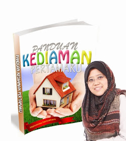 EBOOK PERTAMA PERKONGSIAN PANDUAN, TIPS DAN KISAH KEDIAMAN PERTAMA UNTUK SEMUA