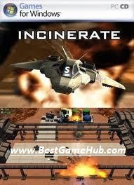 Incinerate PC Game Free Download