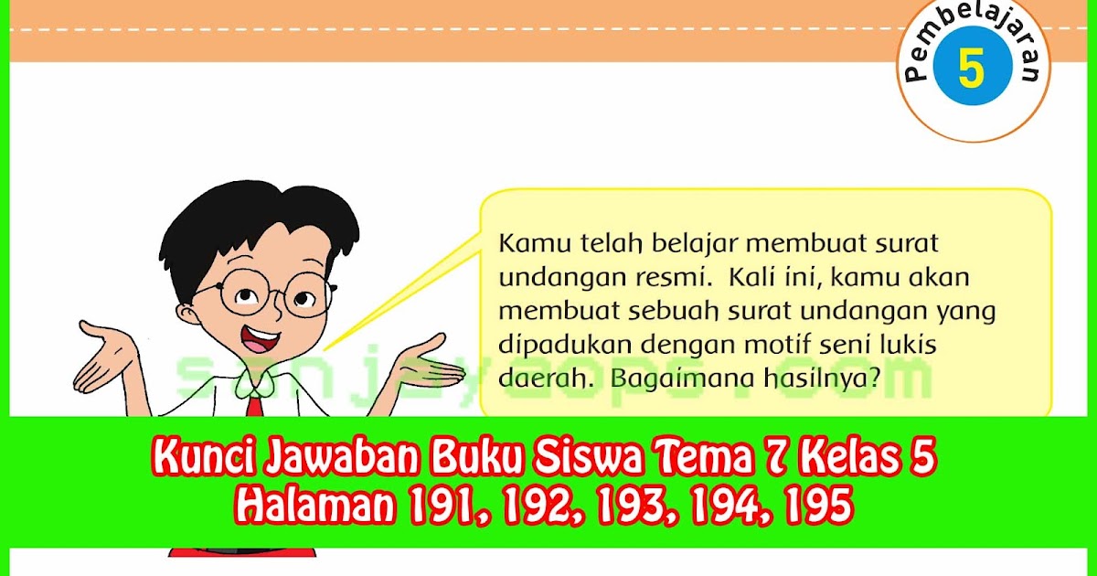 Kunci Jawaban Buku Siswa Tema 7 Kelas 5 Halaman 191 192 193 194 195 Sanjayaops