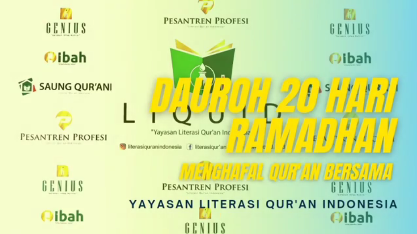 Daurah 20 Hari Ramadhan 1442H Menghafal Al Quran Angkatan Pertama