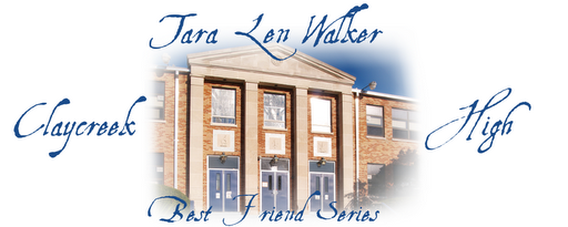 Best Friend Series by Tara Len Walker