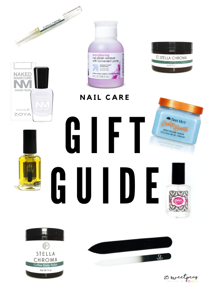 Nail Care Gift Guide 2019 — 25 Sweetpeas
