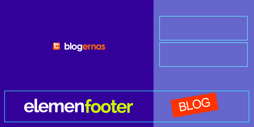  Cara Membuat Footer pada Template Blog dari Awal