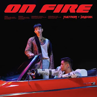 Jay Park Yultron On Fire