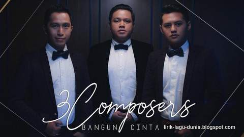 Download lagu 3 composer bangun cinta cover