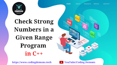 Check strong numbers in a range | Cpp program to print strong numbers ...