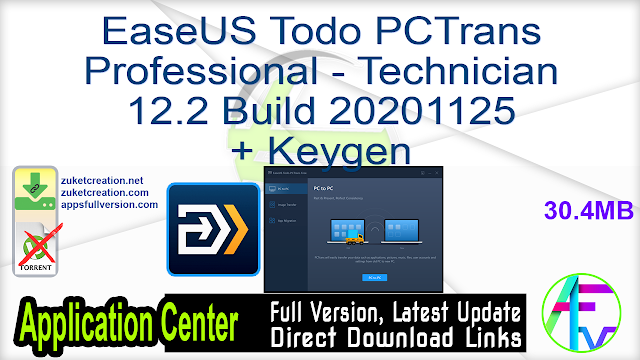 EaseUS Todo PCTrans Professional – Technician 12.2 Build 20201125 + KEaseUS Todo PCTrans Professional – Technician 12.2 Build 202011 + Keygeneygen EaseUS Todo PCTrans Professional – Technician 12.2 Build 20201125 + KEaseUS Todo PCTrans Professional – Technician 12.2 Build 202011 + Keygeneygen
