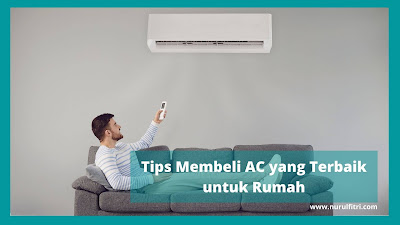 tips-membei-ac-terbaik-untuk-rumah