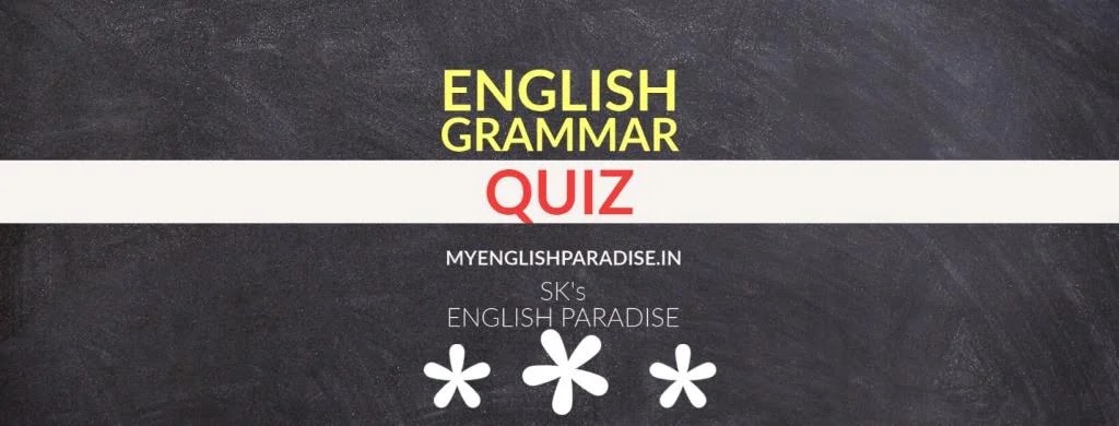 CLASS 10th ENGLISH GRAMMAR  - myenglishparadise.in