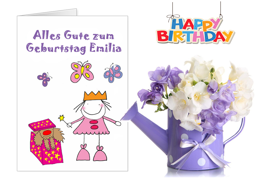 Alles Gute zum Geburtstag Alles Gute zum Geburtstag Emilia