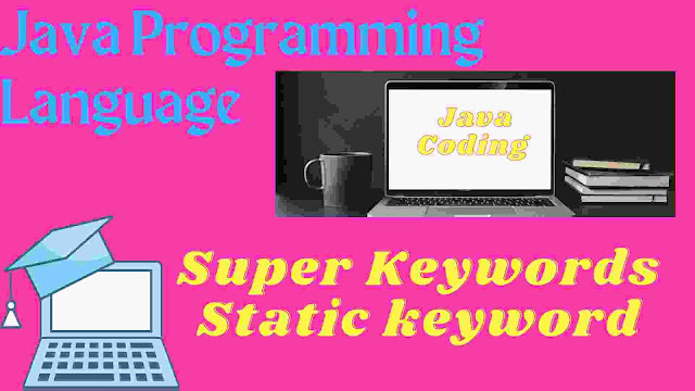 How to use super keyword static keyword enum keyword in java