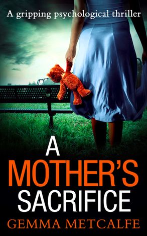 a-mothers-sacrifice, gemma-metcalfe, book