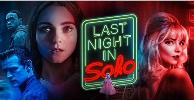 Última noche en el Soho (2021) Last Night in Soho: "LLamada a ser película de culto"