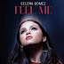 Feel Me LYRICS | SELENA GOMEZ | FEEL ME LYRICS 