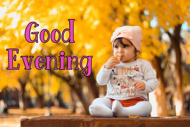 Good Evening Baby Image HD Good Evening Baby Image HD
