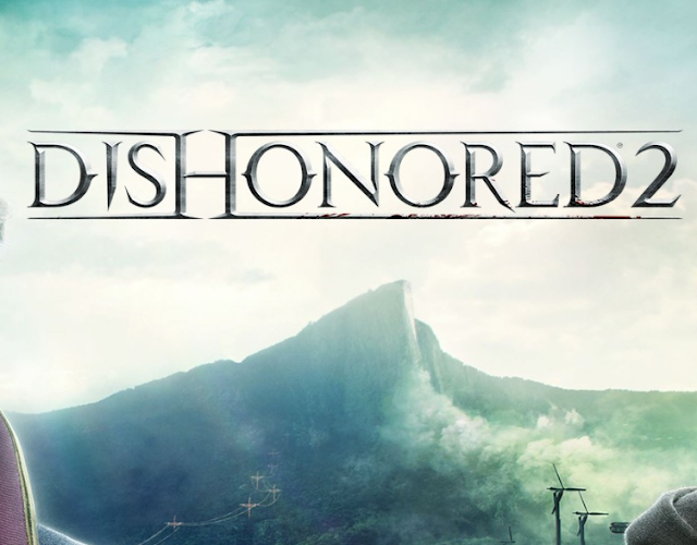 Dishonored 2 System Requirements Games Specs