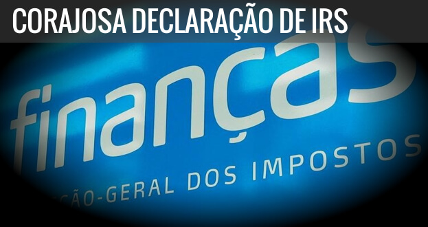 Corajosa declaração de IRS