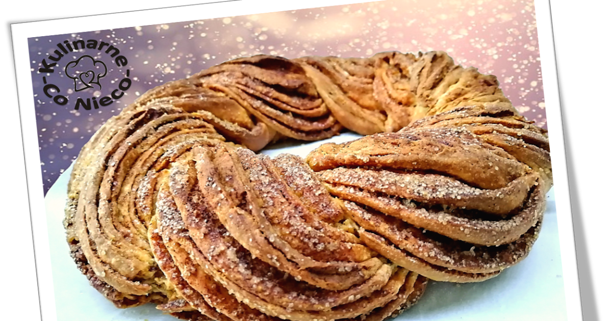 Kringle, czyli Skandynawski Wieniec Cynamonowy