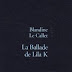 La Ballade de Lila K - Blandine Le Callet