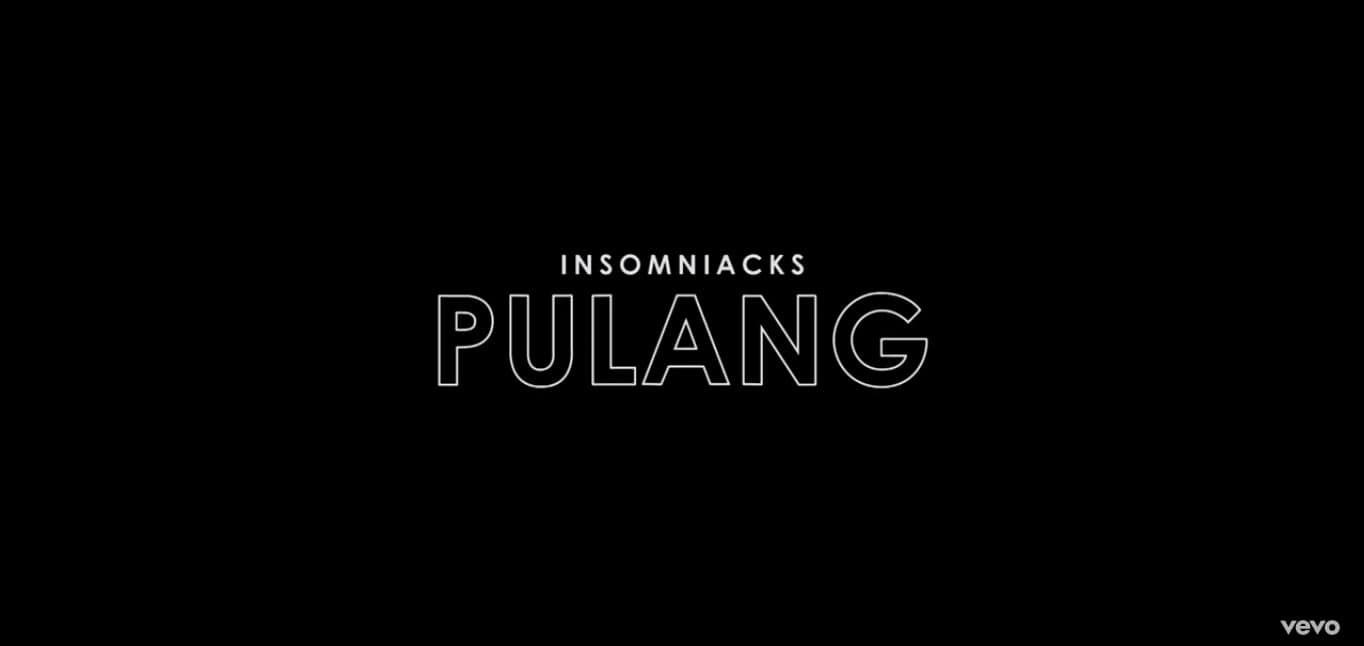 Lirik Lagu Pulang - Insomniacks | MV Pulang versi Piano buat leleh air