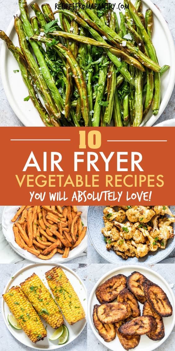 Air Fryer Vegetable Recipes Calandre Echeverri
