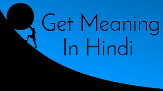 Get meaning in hindi