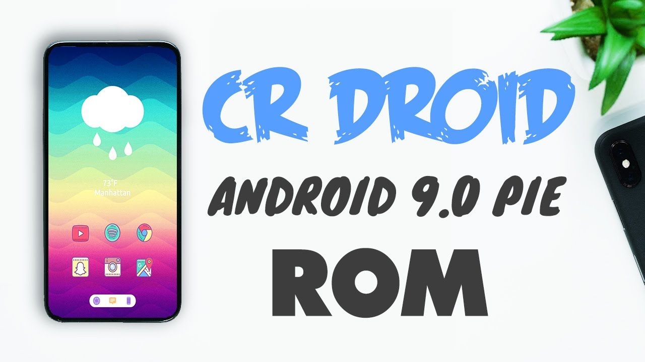 5 BEST CUSTOM ROM FOR YOUR ANDROID PHONE