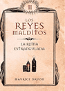 Los Reyes Malditos II: La Reina Estrangulada