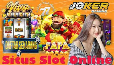 Situs Slot Online Terbaru Dan Terpercaya Login Fafaslot Versi Mobile