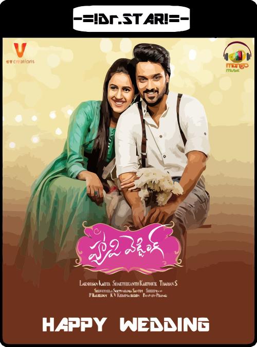 Happy Wedding 2018 Hindi Dual Audio 480p 720p Uncut Webrip 300mb 1 4gb Svg Movies