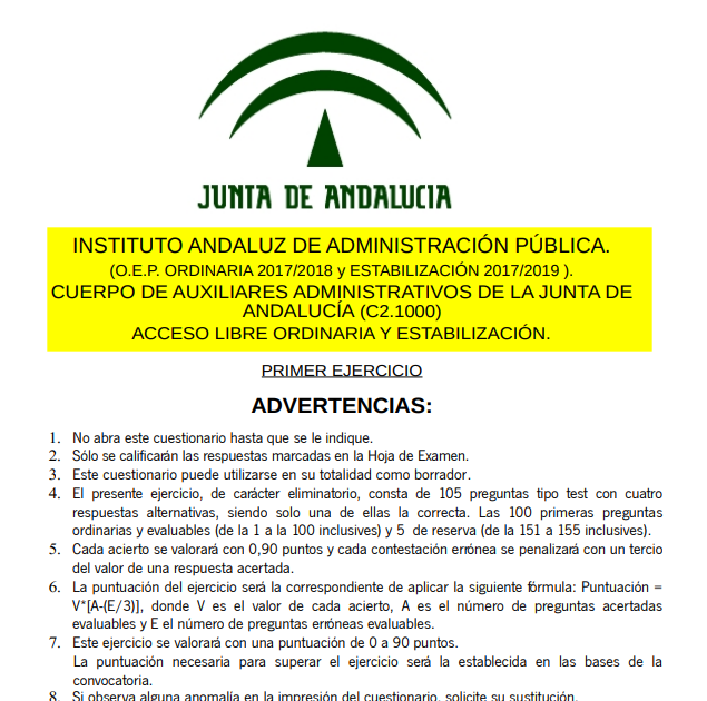 OEP JUNTA ANDALUCÍA PRIMER EJERCICIO CUERPO AUXILIARES ADMINISTRATIVOS/AS JUNTA ANDALUCÍA 7/03/2021