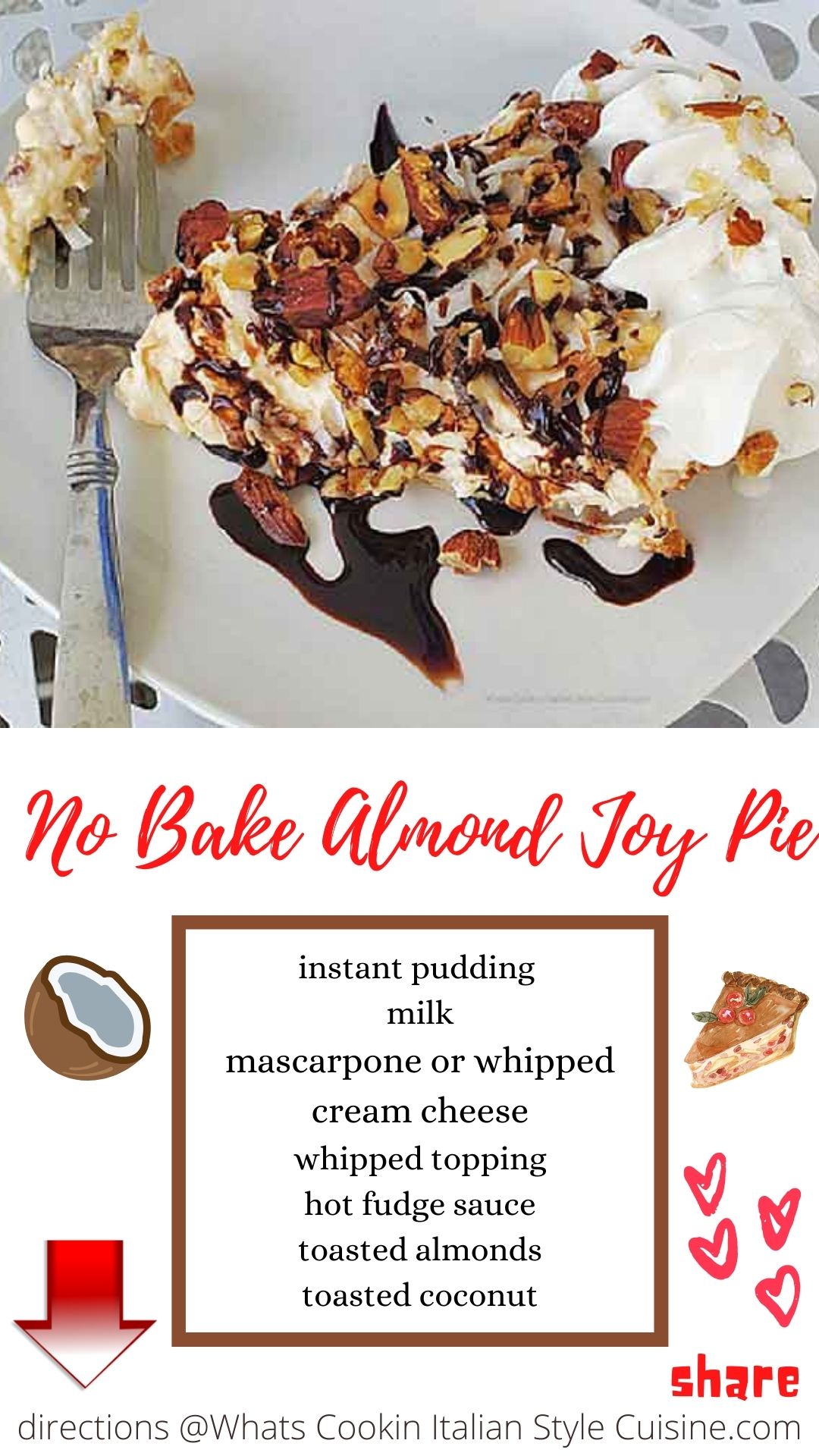 No Bake Almond Joy Pie What's Cookin' Italian Style Cuisine