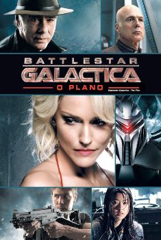Battlestar Galactica: O Plano Torrent - BluRay 1080p Dual Áudio