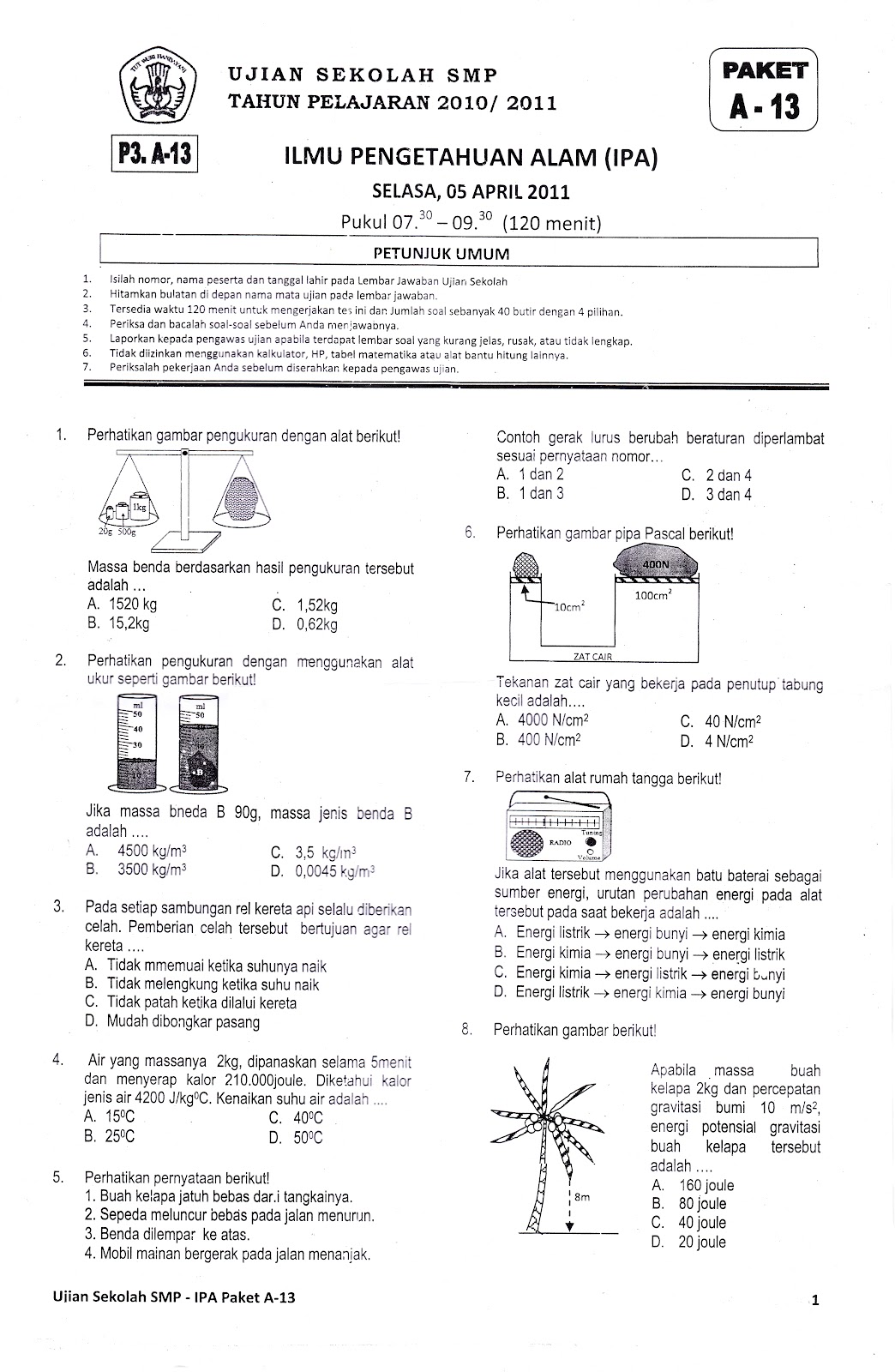 Contoh Latihan Soal SMP (A-13) Untuk Mata Pelajaran I.P.A  