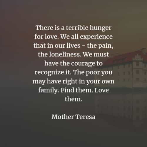 Mother Teresa Family Quotes 71 Famous Quotes And Sayings By Mother Teresa