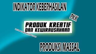 indikator-keberhasilan-produksi-massal