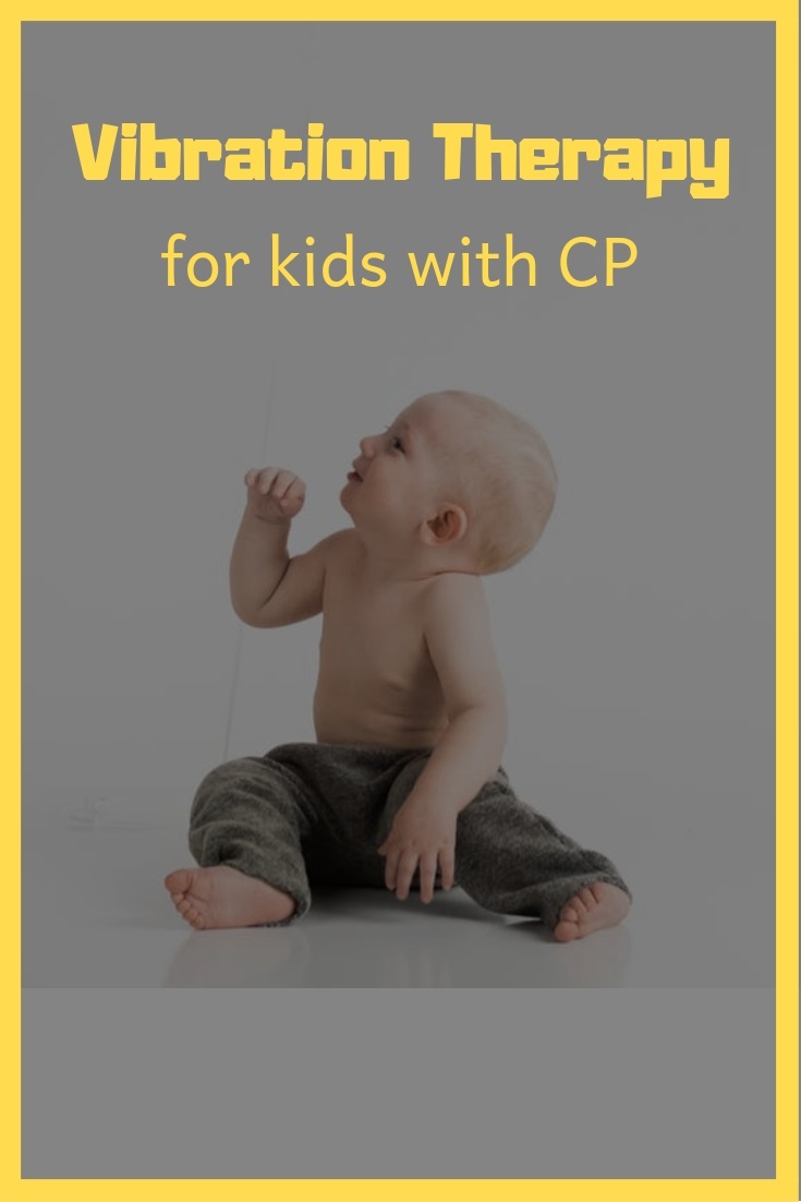 Vibration Therapy for Cerebral Palsy