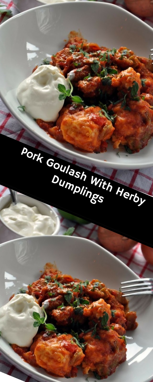 Pork Goulash With Herby Dumplings Home Delicious Recipe