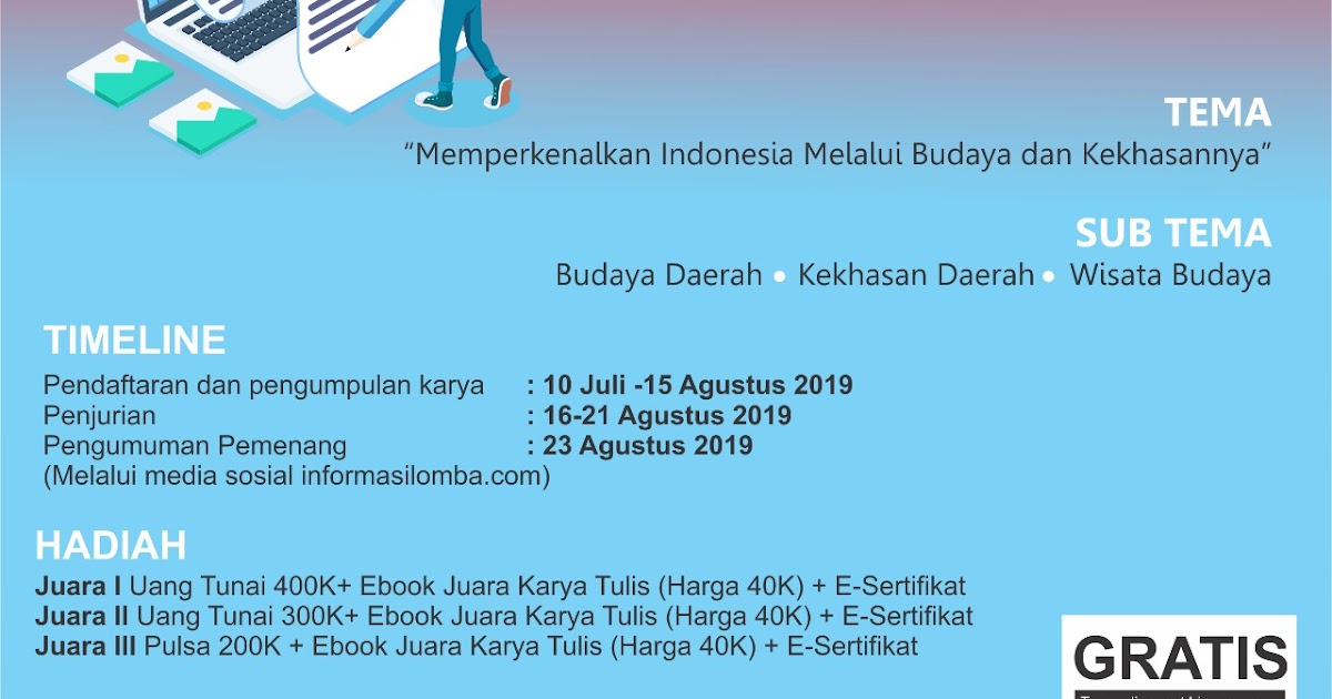Gratis Lomba Menulis Kebudayaan Dan Kekhasan Nasional 2019 Info Lomba 2021 Terbaru