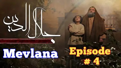 Mevlana Celaleddin-i Rumi Episode 4 with urdu subtitles