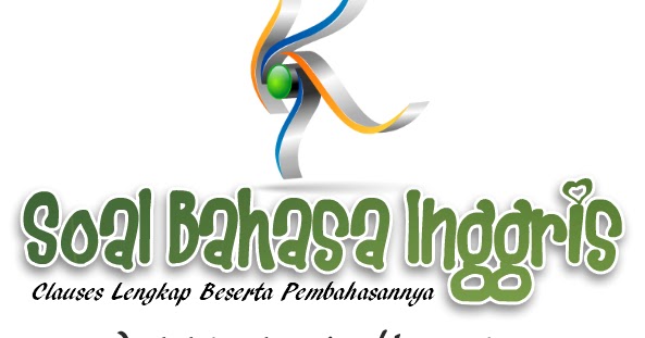 Contoh Soal Adjective Clause Adverb Clause Noun Clause Lengkap Beserta Pembahasannya Administrasi Ngajar