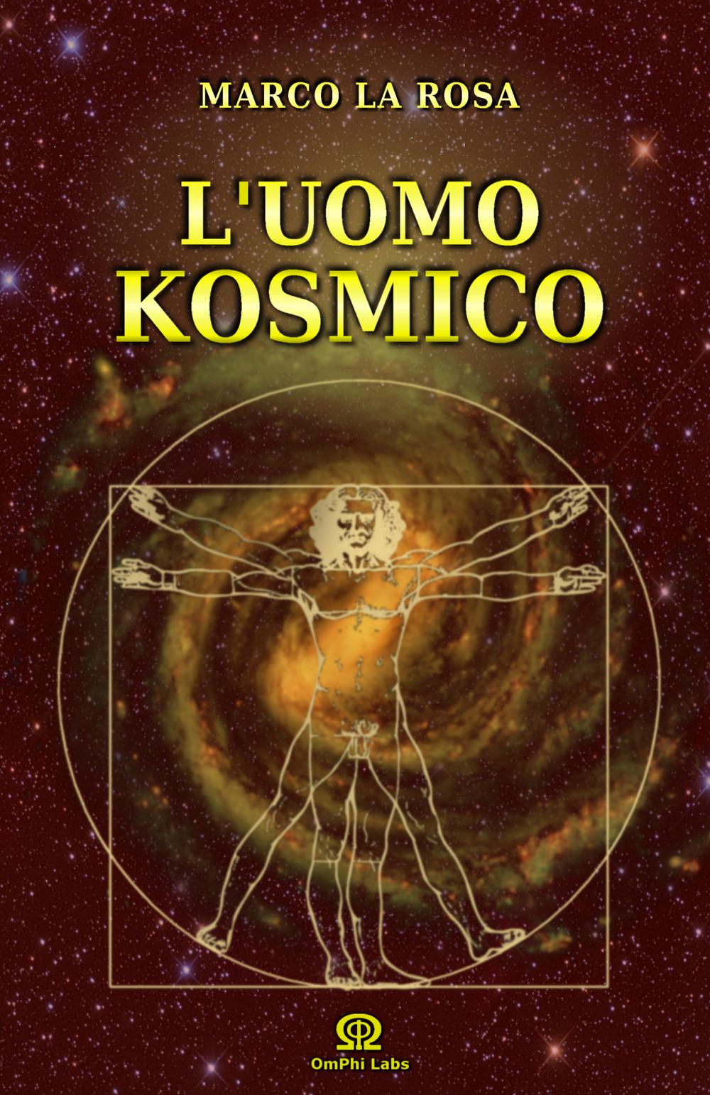 L'UOMO KOSMICO - di Marco La Rosa