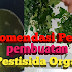 Cara Mudah Membuat Pestisida dari Bahan Alami Cara Mudah Membuat Pestisida dari Bahan Alami